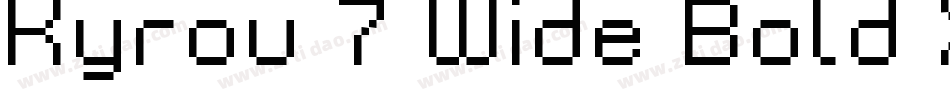Kyrou 7 Wide Bold Xtnd字体转换